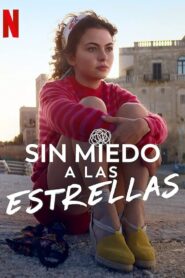 Sin miedo a las estrellas