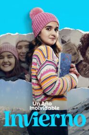 Un año inolvidable – Invierno